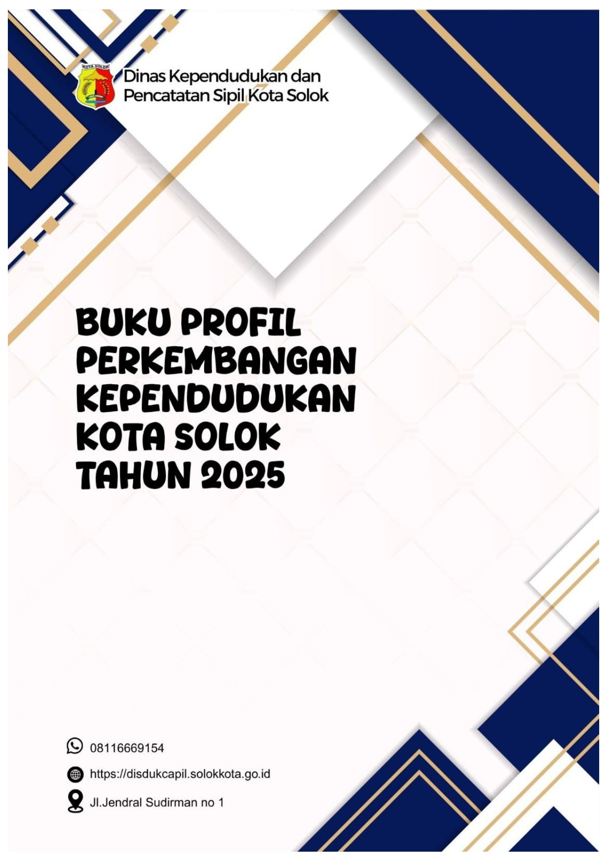 Cover BUKU PROFIL PERKEMBANGAN PENDUDUK KOTA SOLOK TAHUN 2025